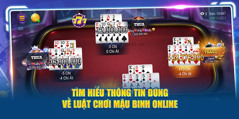 Tìm hiểu thông tin đúng về luật chơi Mậu Binh online